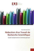 Couverture du livre « Rédaction d'un Travail de Recherche Scientifique : Guide Fondamental et Interdisciplinaire » de Osée Muhindo Masivi aux éditions Editions Universitaires Europeennes