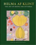 Couverture du livre « Hilma af klint: the art of seeing the invisible » de Almqvist Kurt/Belfra aux éditions Thames & Hudson