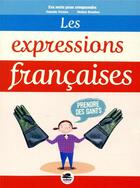 Couverture du livre « Les expressions françaises » de Pascale Perrier et Michel Boucher aux éditions Oskar