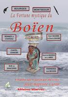 Couverture du livre « La fortune mystique du Boïen » de Jean-Baptiste Luron aux éditions Aaz Patrimoine