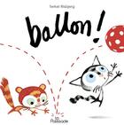 Couverture du livre « Les p'tits chats ; ballon ! » de Terkel Risbjerg aux éditions La Palissade