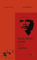 Couverture du livre « Dans trois jours ; rappel » de Franck Cana et Jorus Mabiala aux éditions Editions Cana