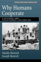 Couverture du livre « Why Humans Cooperate: A Cultural and Evolutionary Explanation » de Henrich Natalie aux éditions Oxford University Press Usa