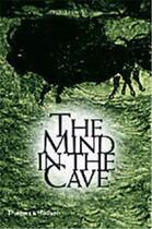Couverture du livre « The mind in the cave (hardback) » de Lewis-Williams aux éditions Thames & Hudson