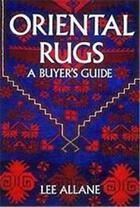 Couverture du livre « Oriental rug buyers guide (paperback) » de Allane aux éditions Thames & Hudson