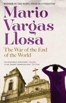 Couverture du livre « The War of the End of the World » de Mario Vargas Llosa aux éditions Faber Et Faber