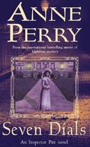 Couverture du livre « Seven dials » de Anne Perry aux éditions Headline