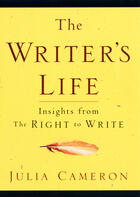 Couverture du livre « The Writer's Life » de Julia Cameron aux éditions Penguin Group Us