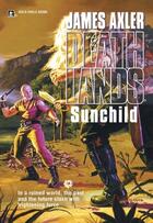 Couverture du livre « Sunchild » de Axler James aux éditions Worldwide Library Series