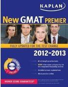 Couverture du livre « Kaplan new gmat premier: 2012-2013 » de  aux éditions Kaplan