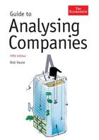 Couverture du livre « The Economist Guide To Analysing Companies » de Vause Bob aux éditions Profile Digital
