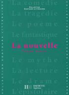 Couverture du livre « La nouvelle » de  aux éditions Hachette Education