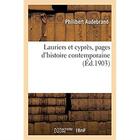 Couverture du livre « Lauriers et cyprès, pages d'histoire contemporaine » de Audebrand Philibert aux éditions Hachette Bnf