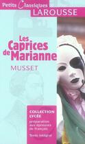 Couverture du livre « Les caprices de marianne » de Alfred De Musset aux éditions Larousse