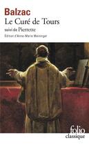 Couverture du livre « Le curé de Tours ; Pierrette » de Honoré De Balzac aux éditions Folio
