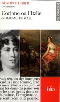 Couverture du livre « Corinne ou l'Italie de madame de Staël » de Beatrice Didier aux éditions Gallimard