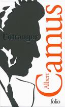 Couverture du livre « L'étranger » de Albert Camus aux éditions Folio