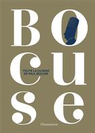 Couverture du livre « Toute la cuisine de paul bocuse » de Paul Bocuse aux éditions Flammarion