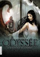 Couverture du livre « Odyssée T.3 ; le sortilège des ombres » de Michel Honaker aux éditions Pere Castor