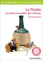 Couverture du livre « La ficelle et autres nouvelles des champs » de Guy de Maupassant aux éditions Flammarion