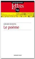 Couverture du livre « Le poème (2e édition) » de Gerard Dessons aux éditions Armand Colin