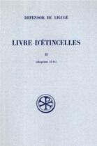 Couverture du livre « Livre d'étincelles t.2 ; chapitre 33 à 81 » de  aux éditions Cerf