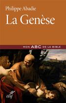 Couverture du livre « La genèse » de Philippe Abadie aux éditions Cerf