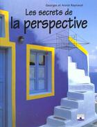 Couverture du livre « Secrets de la perspective » de Raynaud aux éditions Mango