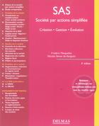 Couverture du livre « Sas, societe par actions simplifiee : creation, gestion, evolution (4e édition) » de Frederic Masquelier aux éditions Delmas