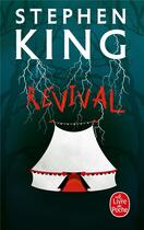 Couverture du livre « Revival » de Stephen King aux éditions Le Livre De Poche