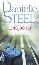 Couverture du livre « Disparu » de Danielle Steel aux éditions Pocket