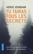 Couverture du livre « Tu tairas tous les secrets » de Hervé Jourdain aux éditions Pocket