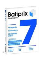 Couverture du livre « BATIPRIX T.7 ; charpente ; couverture ; charpente métallique (édition 2017) » de  aux éditions Groupe Moniteur