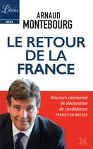 Couverture du livre « Le retour de la France » de Arnaud Montebourg aux éditions J'ai Lu