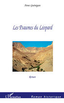 Couverture du livre « Les psaumes du léopard » de Anne Guenegan aux éditions L'harmattan