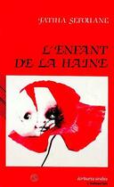 Couverture du livre « L'enfant de la haine » de Fatiha Sefouane aux éditions L'harmattan