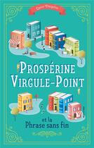 Couverture du livre « Prospérine Virgule-Point et la phrase sans fin » de Laure Dargelos aux éditions Books On Demand