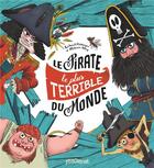 Couverture du livre « Le pirate le plus terrible du monde » de Melanie Allag et Richard Petitsigne aux éditions Glenat Jeunesse