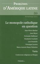 Couverture du livre « Le monopole catholique en question (printemps 2011) » de Institut Choiseul aux éditions Documentation Francaise