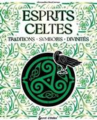 Couverture du livre « Esprits celtes » de Alexandra Maccorvus aux éditions Secret D'etoiles