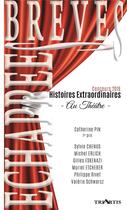 Couverture du livre « Histoires extraordinaires au théâtre » de  aux éditions Triartis