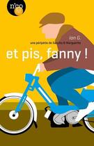 Couverture du livre « Et pis, fanny ! » de Ian G. aux éditions N'co éditions