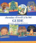 Couverture du livre « Chemins d'éveil à la foi ; guide pour les parents, écoles et paroisses » de La Diffusion Catechi aux éditions Mame