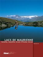 Couverture du livre « Lacs de Maurienne » de Patrick Col aux éditions Glenat