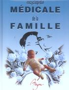 Couverture du livre « Encyclopédie médicale de la famille » de Auzou Philippe aux éditions Auzou
