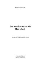 Couverture du livre « Les marionnettes de hautefort » de Muriel Lozac'H aux éditions Editions Le Manuscrit