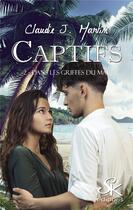 Couverture du livre « Captifs Tome 2 : dans les griffes du mal » de Martin Claudie J. aux éditions Sharon Kena