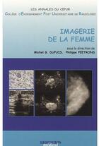 Couverture du livre « Les annales du CEPUR ; imagerie de la femme » de Philippe Peetrons et Michel G. Dupuis aux éditions Sauramps Medical