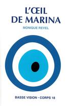 Couverture du livre « L'oeil de marina » de Revel Monique aux éditions Encre Bleue