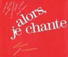 Couverture du livre « Alors, je chante » de  aux éditions Passage Pietons